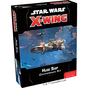 Star Wars X-Wing 2.0: Huge Ship Conversion Kit | Impulse Games and Hobbies