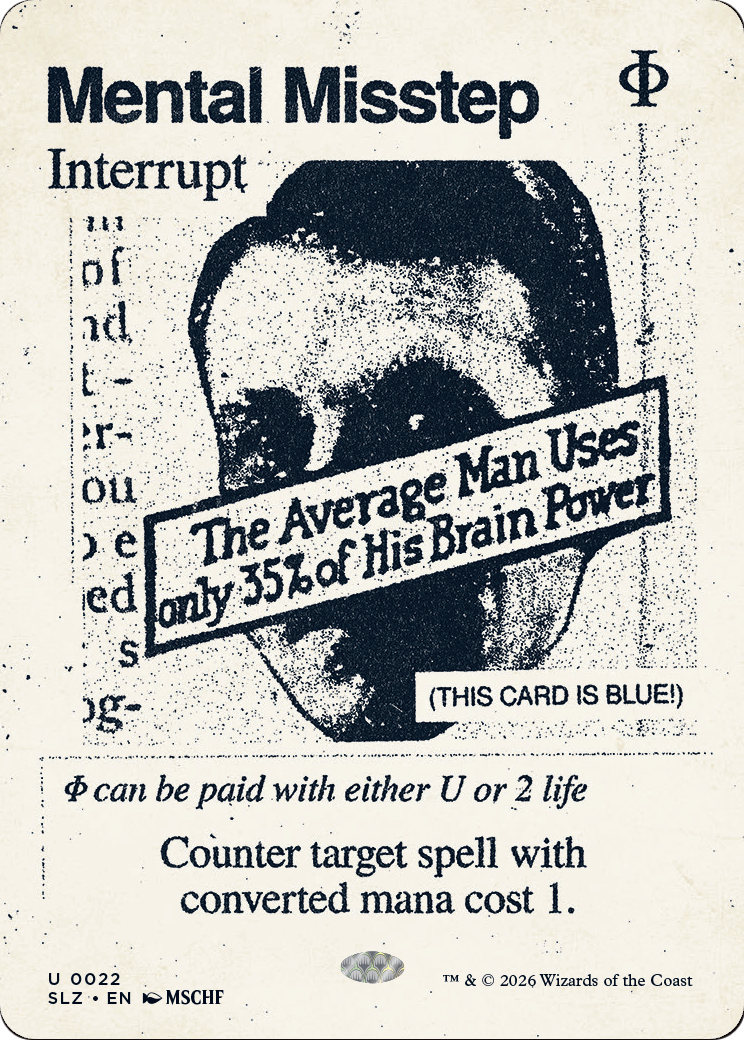 Mental Misstep (0022) [Secret Lair x MSCHF: The Zeta Set] | Impulse Games and Hobbies