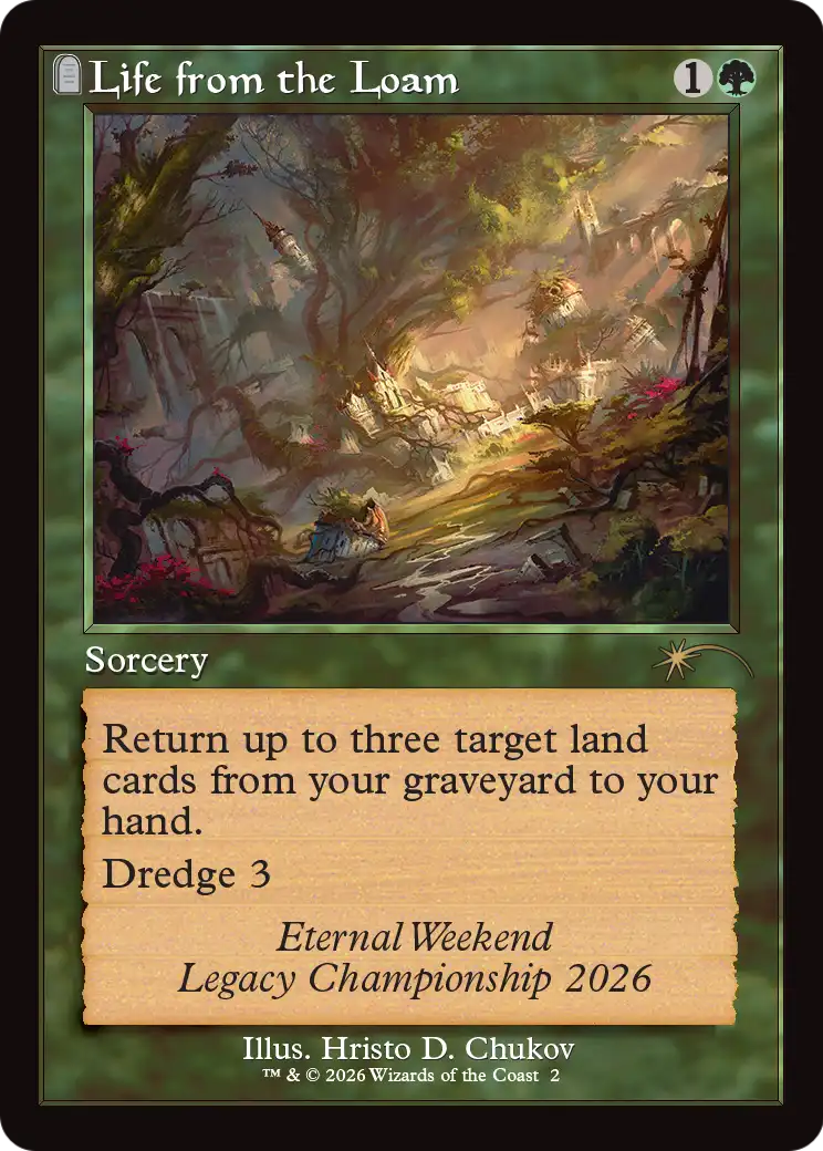 Life from the Loam (Retro Frame) (Eternal Weekend 2026 Promo) [Eternal Weekend] | Impulse Games and Hobbies