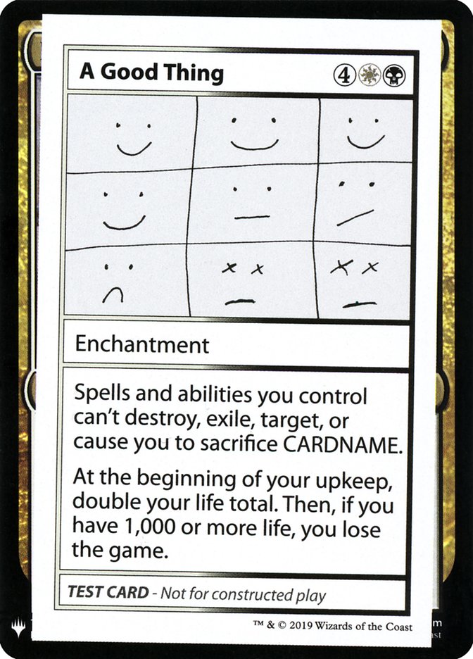 A Good Thing [Mystery Booster Playtest Cards] | Impulse Games and Hobbies