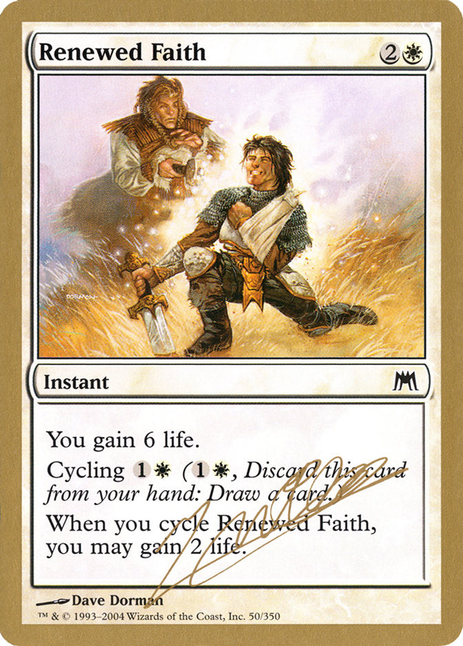 Renewed Faith (Julien Nuijten) [World Championship Decks 2004] | Impulse Games and Hobbies