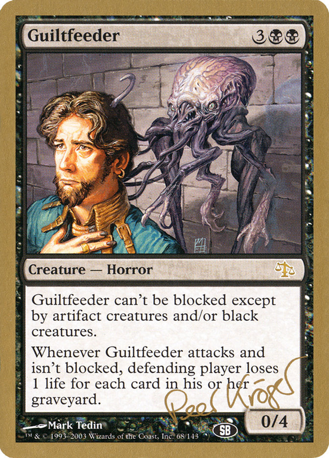 Guiltfeeder (Peer Kroger) (SB) [World Championship Decks 2003] | Impulse Games and Hobbies