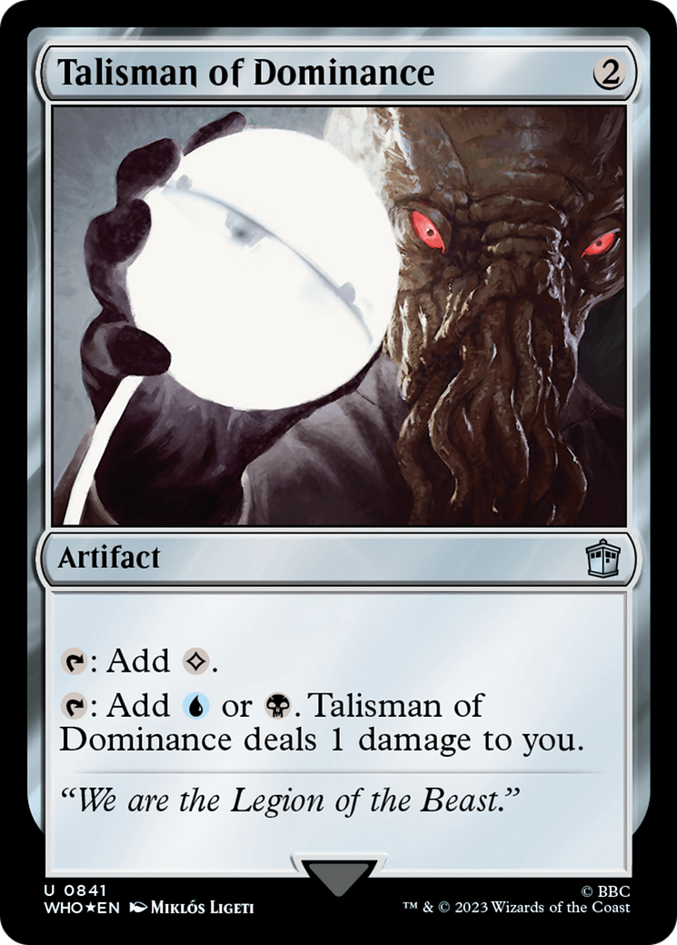 Talisman of Dominance (Surge Foil) [Doctor Who] | Impulse Games and Hobbies