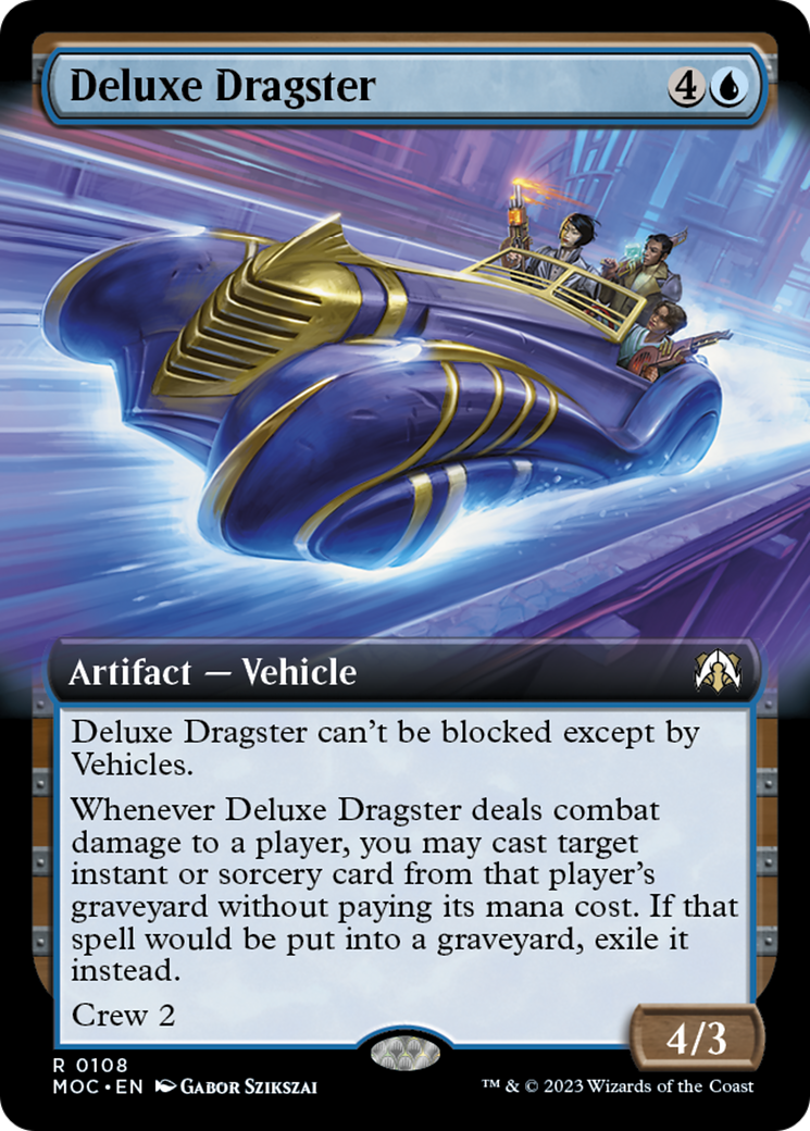 Deluxe Dragster (Extended Art) [March of the Machine Commander] | Impulse Games and Hobbies