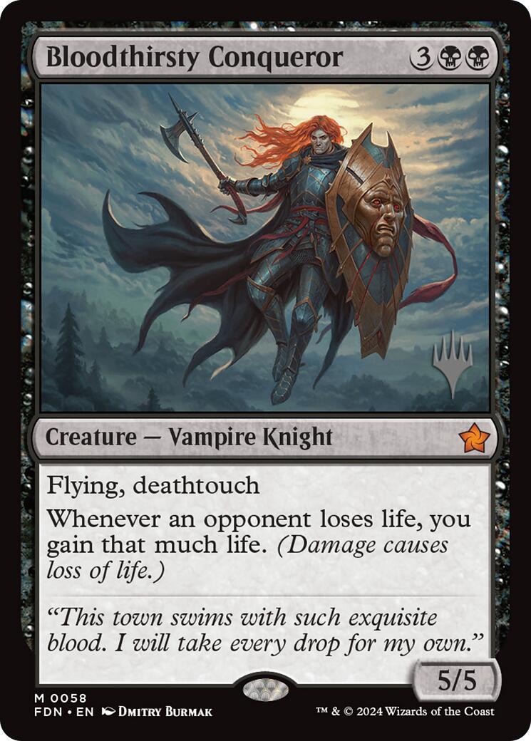Bloodthirsty Conqueror (Promo Pack) [Foundations Promos] | Impulse Games and Hobbies
