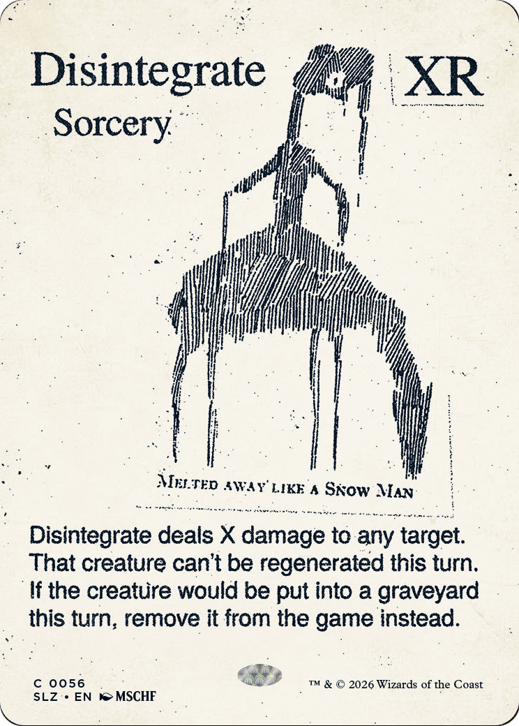 Disintegrate (0056) [Secret Lair x MSCHF: The Zeta Set] | Impulse Games and Hobbies