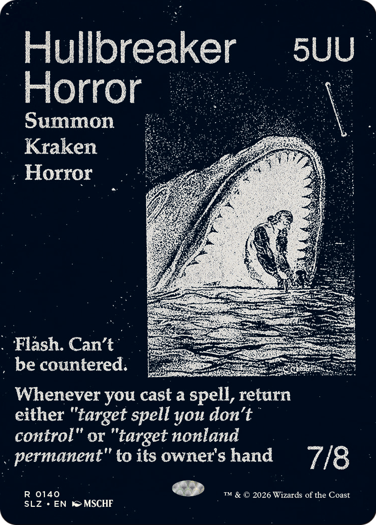 Hullbreaker Horror (0140) [Secret Lair x MSCHF: The Zeta Set] | Impulse Games and Hobbies