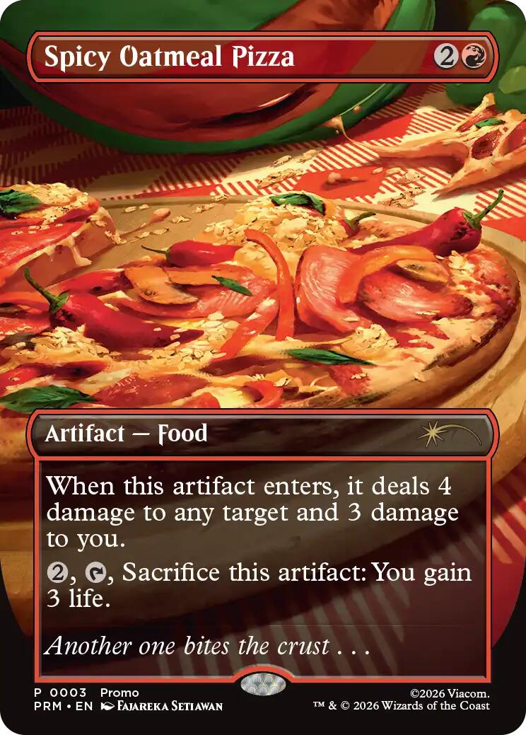 Spicy Oatmeal Pizza (Borderless) [Wizards Play Network 2026] | Impulse Games and Hobbies