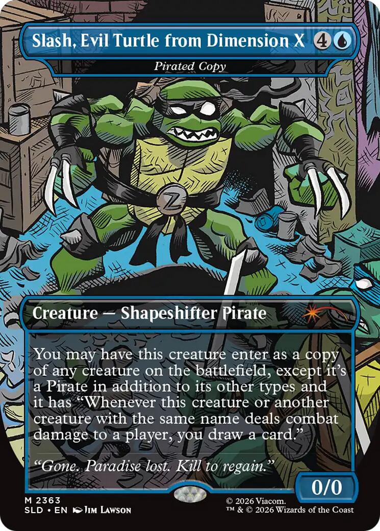Slash, Evil Turtle from Dimension X - Pirated Copy [Secret Lair Drop Series] | Impulse Games and Hobbies