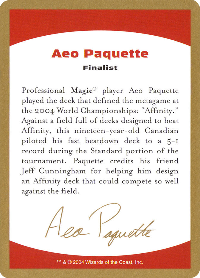 Aeo Paquette Bio [World Championship Decks 2004] | Impulse Games and Hobbies