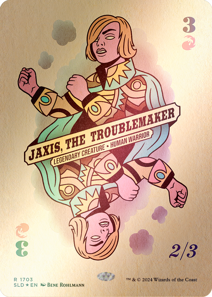 Jaxis, the Troublemaker (Rainbow Foil) [Secret Lair Drop Series] | Impulse Games and Hobbies