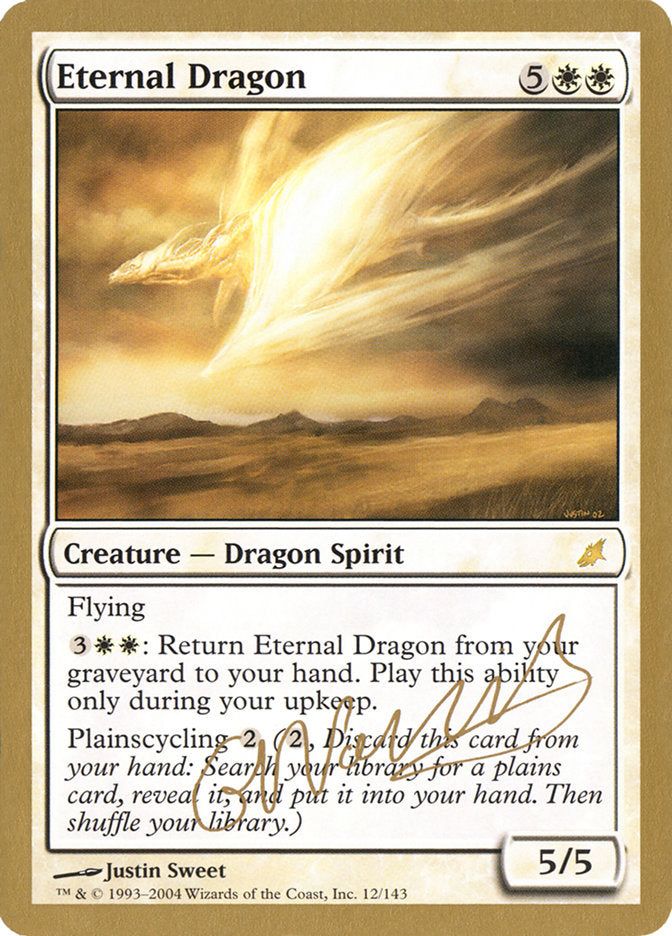 Eternal Dragon (Gabriel Nassif) [World Championship Decks 2004] | Impulse Games and Hobbies