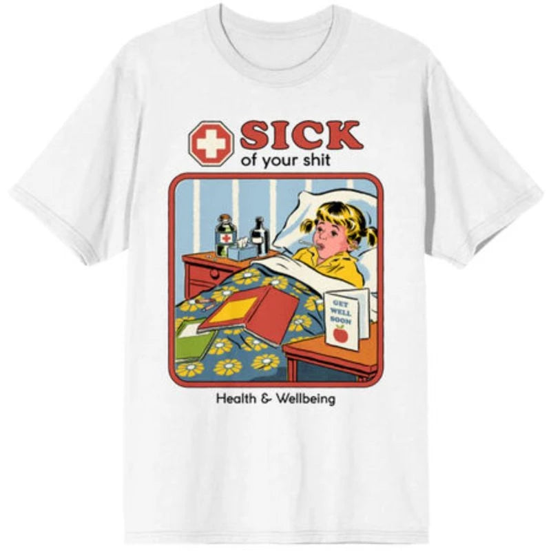 Steven Rhodes Sick Of Your Shirt White T-Shirt | Impulse Games and Hobbies