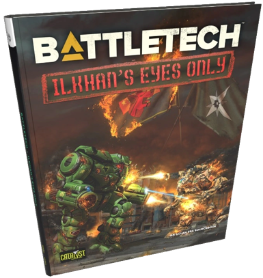 BATTLETECH ILKHANS EYES ONLY HC | Impulse Games and Hobbies