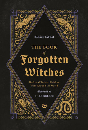 THE BOOK OF FORGOTTEN WITCHES HC | Impulse Games and Hobbies