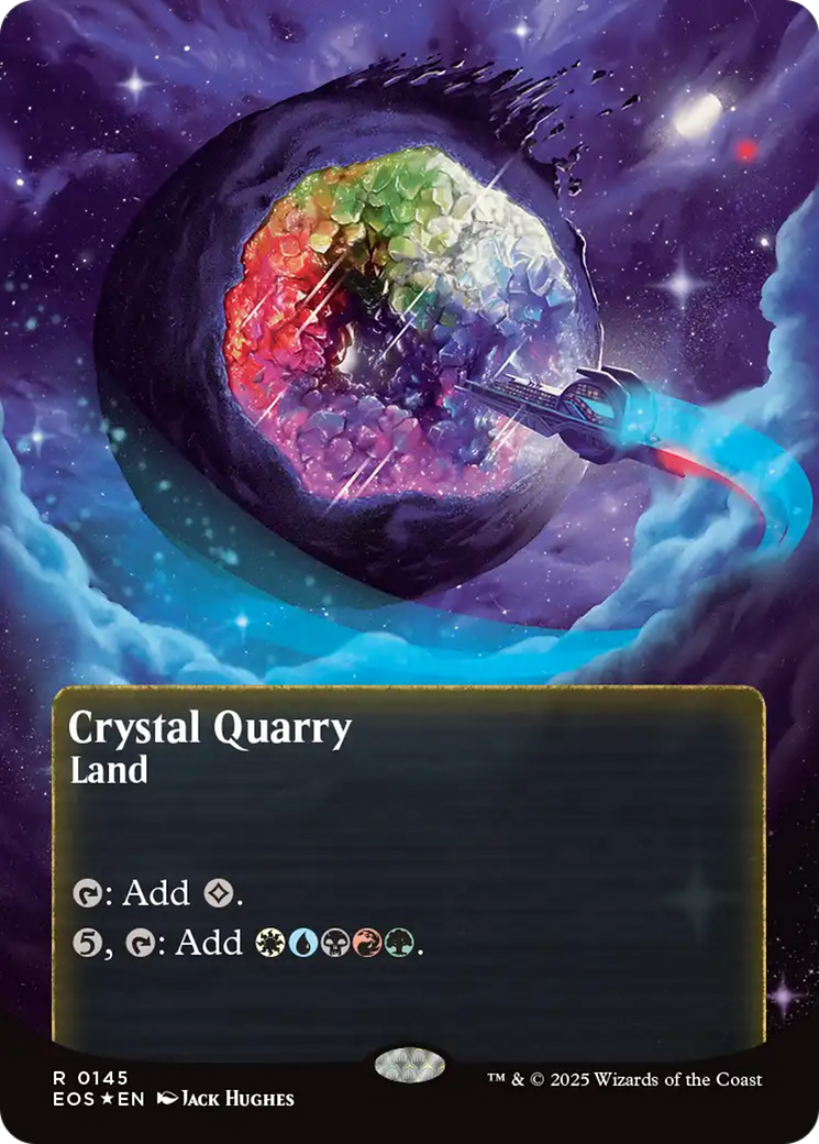Crystal Quarry (0145) (Borderless) (Galaxy Foil) [Edge of Eternities: Stellar Sights] | Impulse Games and Hobbies