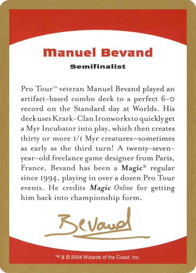 Manuel Bevand Bio [World Championship Decks 2004] | Impulse Games and Hobbies