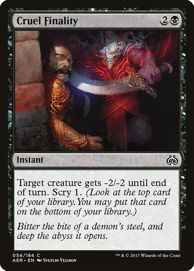 Cruel Finality [Aether Revolt] | Impulse Games and Hobbies