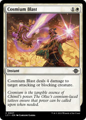 Cosmium Blast [The Lost Caverns of Ixalan] | Impulse Games and Hobbies