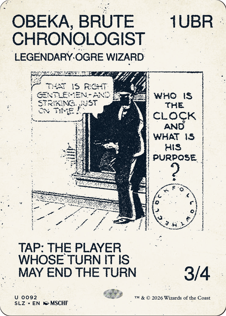 Obeka, Brute Chronologist (0092) [Secret Lair x MSCHF: The Zeta Set] | Impulse Games and Hobbies