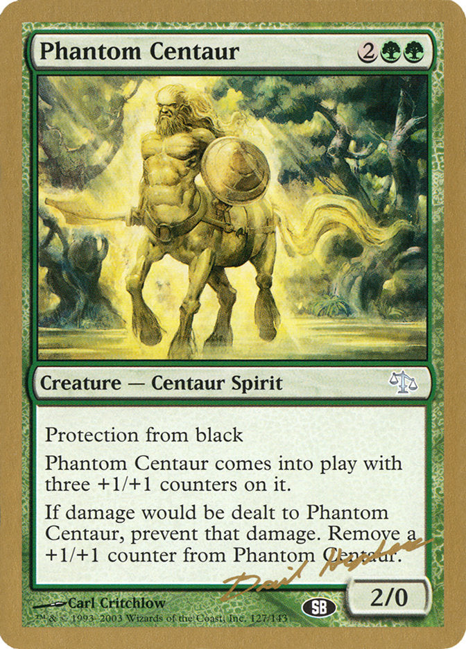 Phantom Centaur (Dave Humpherys) (SB) [World Championship Decks 2003] | Impulse Games and Hobbies