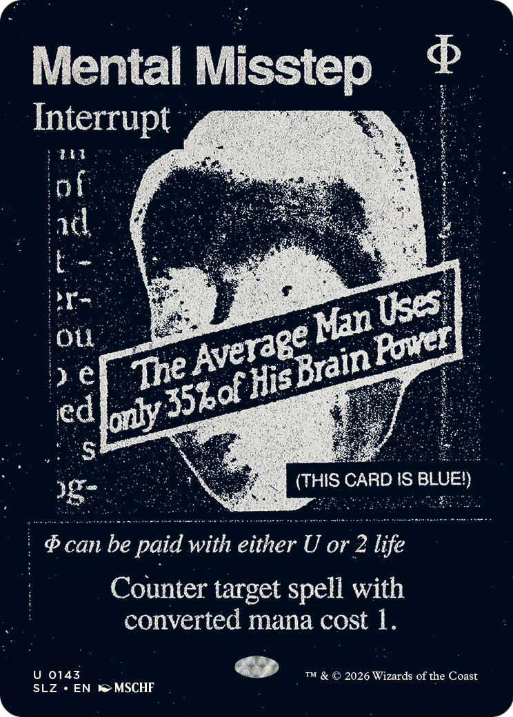 Mental Misstep (0143) [Secret Lair x MSCHF: The Zeta Set] | Impulse Games and Hobbies