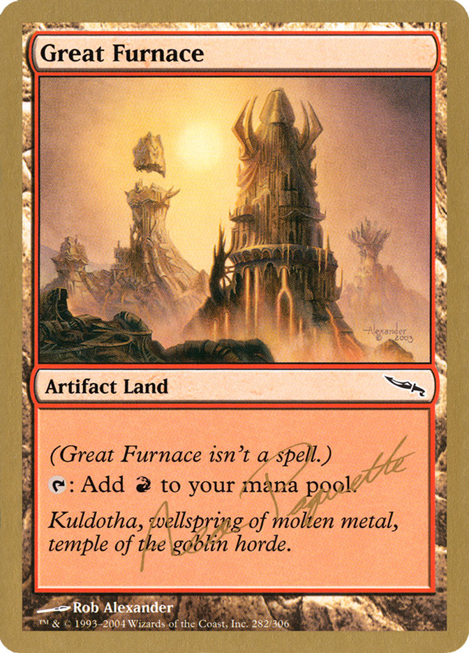 Great Furnace (Aeo Paquette) [World Championship Decks 2004] | Impulse Games and Hobbies