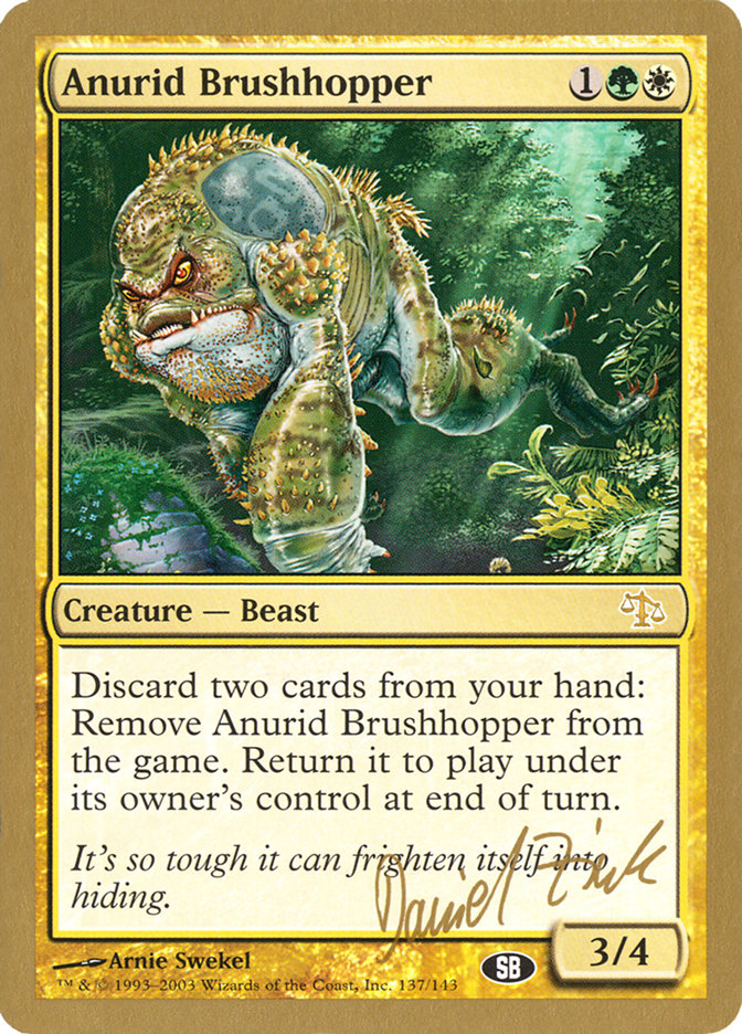 Anurid Brushhopper (Daniel Zink) (SB) [World Championship Decks 2003] | Impulse Games and Hobbies