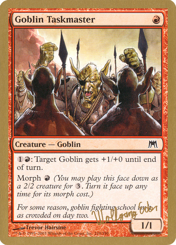 Goblin Taskmaster (Wolfgang Eder) [World Championship Decks 2003] | Impulse Games and Hobbies
