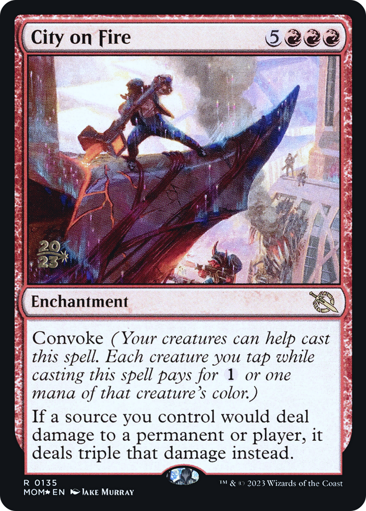 City on Fire [March of the Machine Prerelease Promos] | Impulse Games and Hobbies