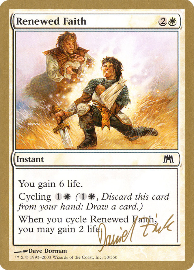 Renewed Faith (Daniel Zink) [World Championship Decks 2003] | Impulse Games and Hobbies