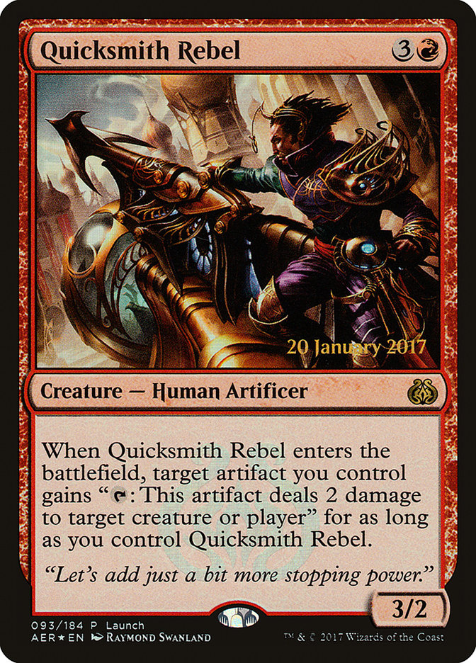 Quicksmith Rebel (Launch) [Aether Revolt Promos] | Impulse Games and Hobbies
