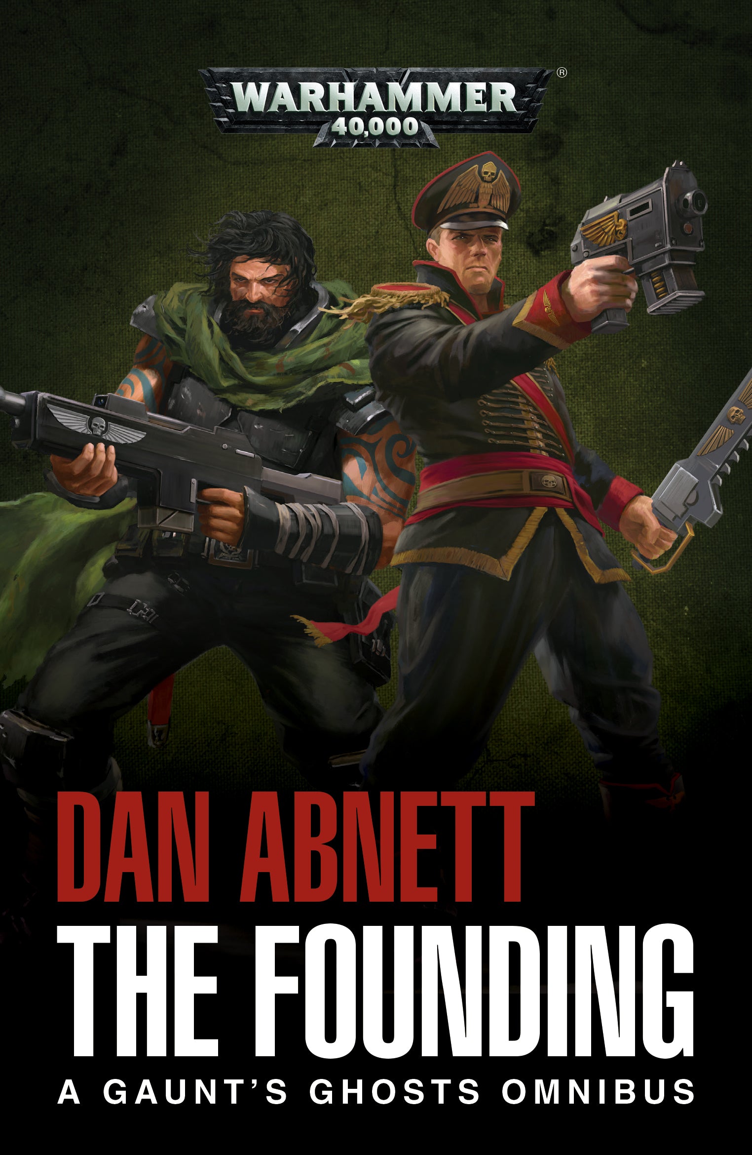 Black Library GAUNT'S GHOSTS: THE FOUNDING (PB) | Impulse Games and Hobbies