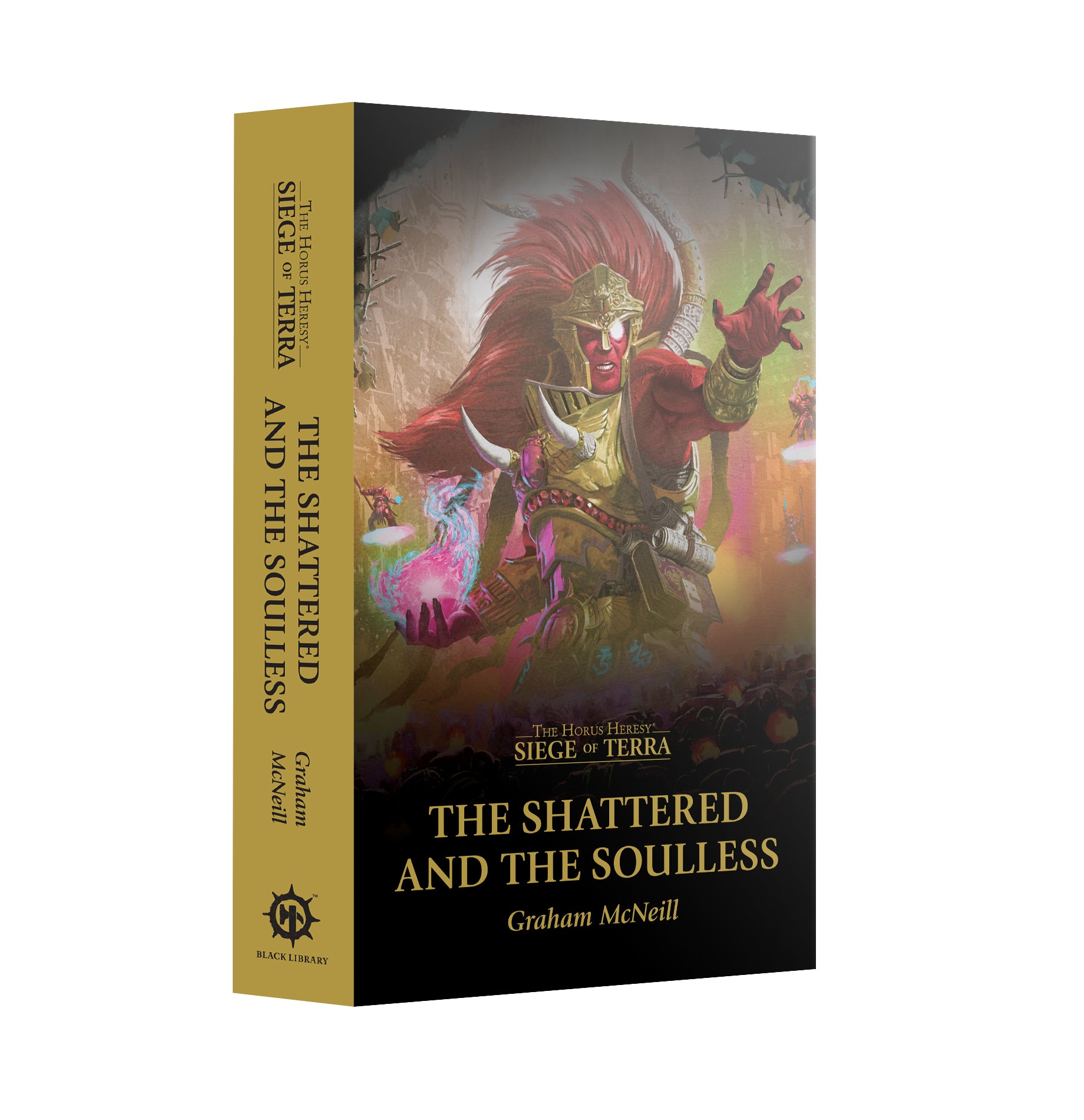 Black Library SOT: THE SHATTERED AND THE SOULLESS (PB) | Impulse Games and Hobbies