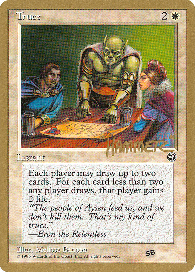 Truce (Shawn "Hammer" Regnier) (SB) [Pro Tour Collector Set] | Impulse Games and Hobbies