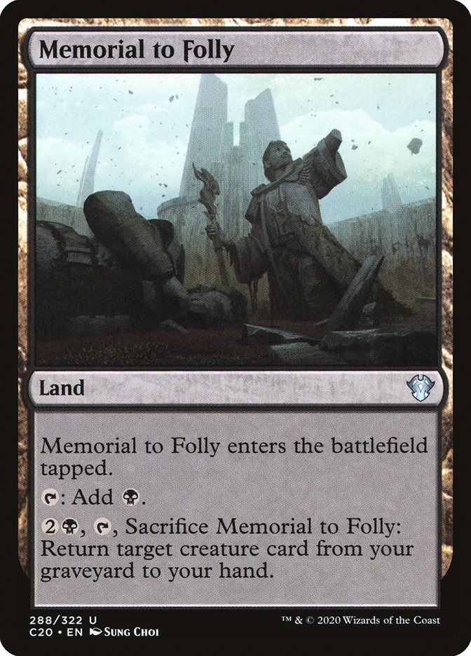 Memorial to Folly [Commander 2020] | Impulse Games and Hobbies