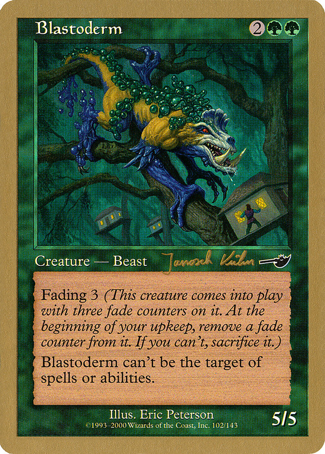 Blastoderm (Janosch Kuhn) [World Championship Decks 2000] | Impulse Games and Hobbies