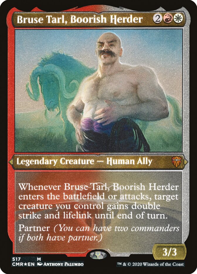 Bruse Tarl, Boorish Herder (Etched) [Commander Legends] | Impulse Games and Hobbies