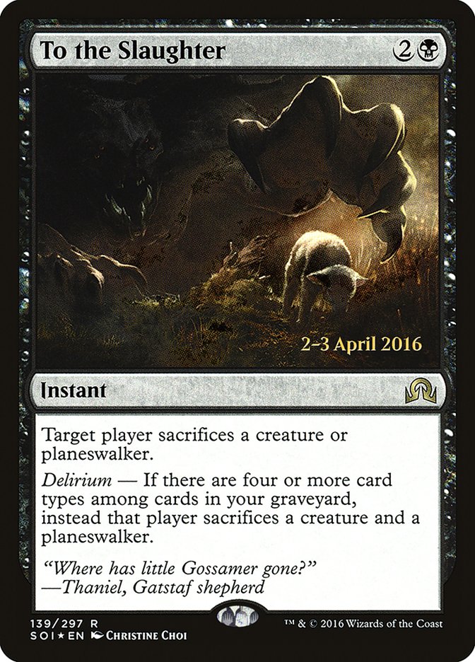 To the Slaughter [Shadows over Innistrad Prerelease Promos] | Impulse Games and Hobbies