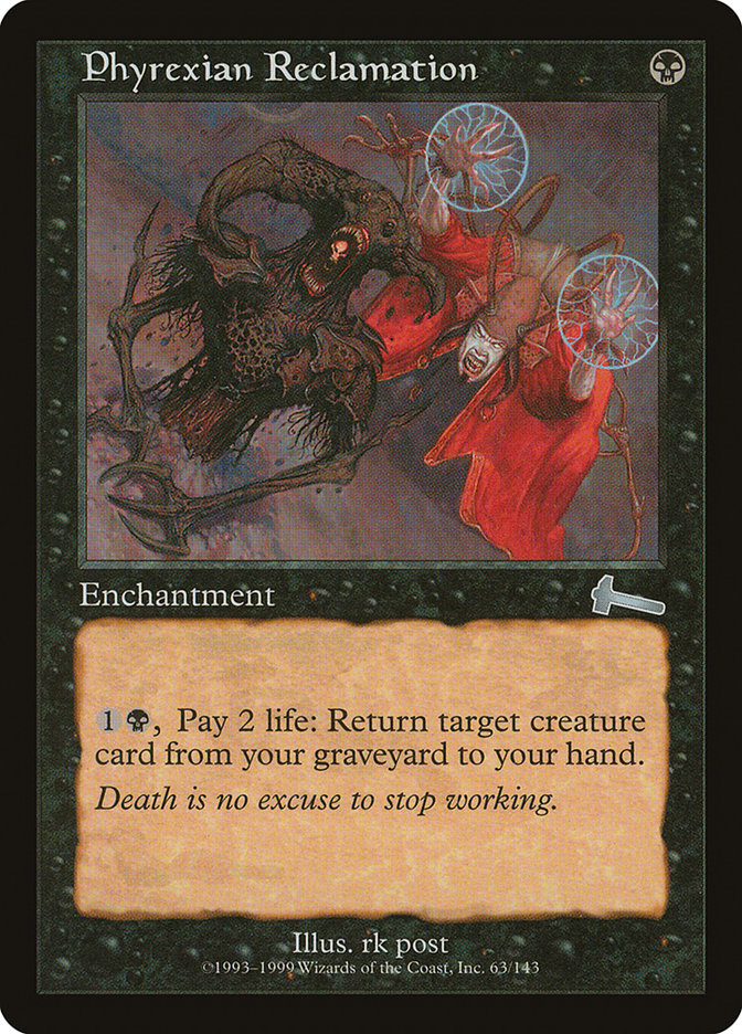 Phyrexian Reclamation [Urza's Legacy] | Impulse Games and Hobbies
