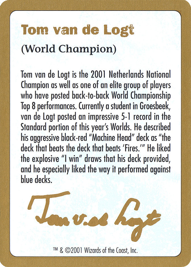 Tom van de Logt Bio [World Championship Decks 2001] | Impulse Games and Hobbies