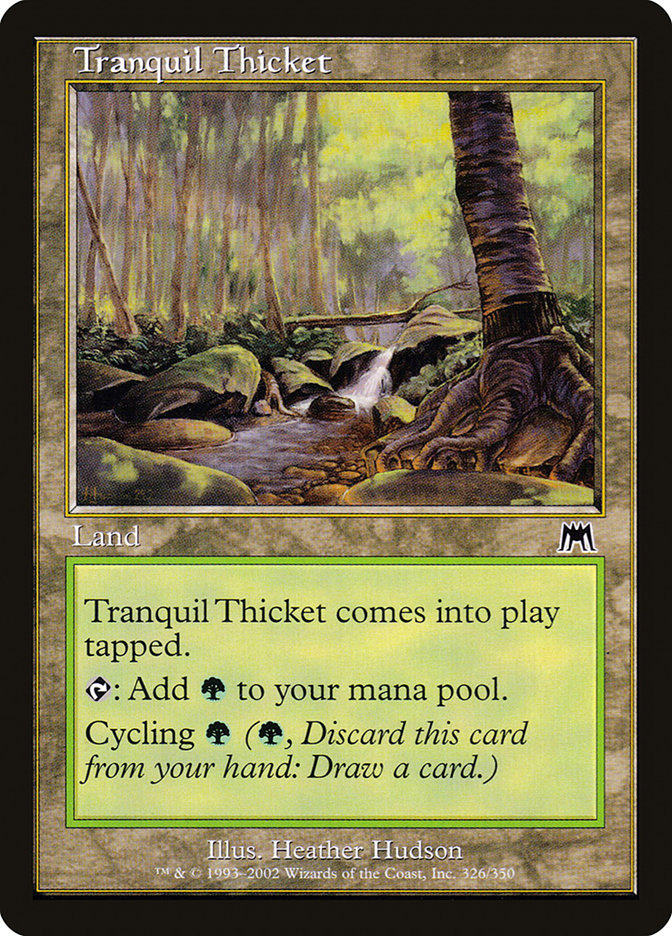 Tranquil Thicket [Onslaught] | Impulse Games and Hobbies