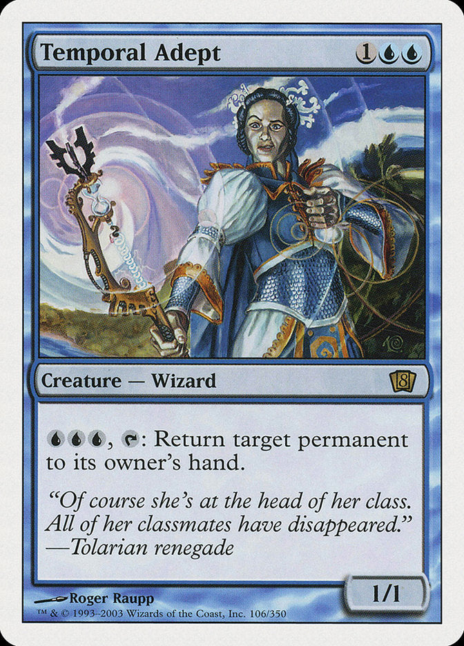 Temporal Adept [Eighth Edition] | Impulse Games and Hobbies