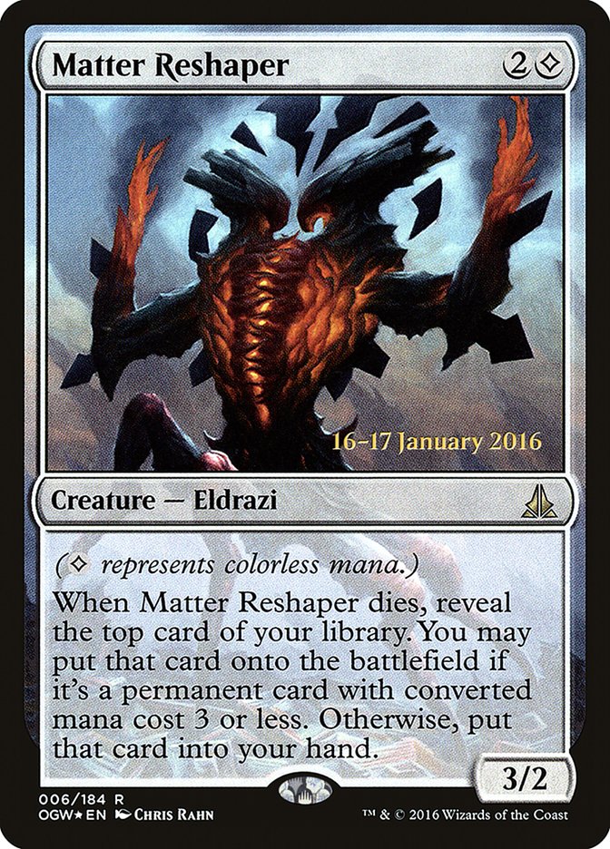 Matter Reshaper [Oath of the Gatewatch Prerelease Promos] | Impulse Games and Hobbies