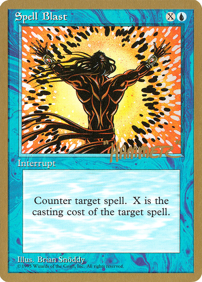 Spell Blast (Shawn "Hammer" Regnier) [Pro Tour Collector Set] | Impulse Games and Hobbies