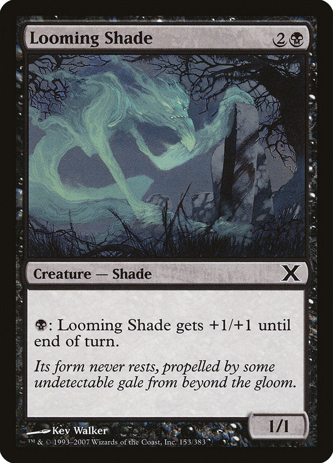 Looming Shade [Tenth Edition] | Impulse Games and Hobbies