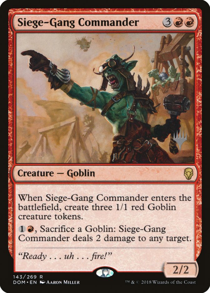 Siege-Gang Commander (Promo Pack) [Dominaria Promos] | Impulse Games and Hobbies