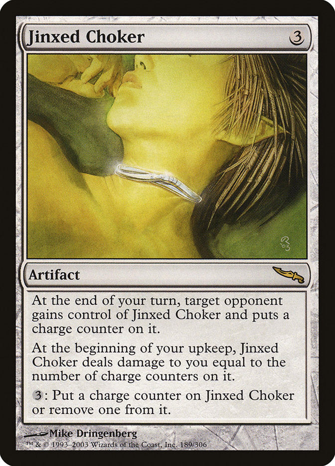 Jinxed Choker [Mirrodin] | Impulse Games and Hobbies