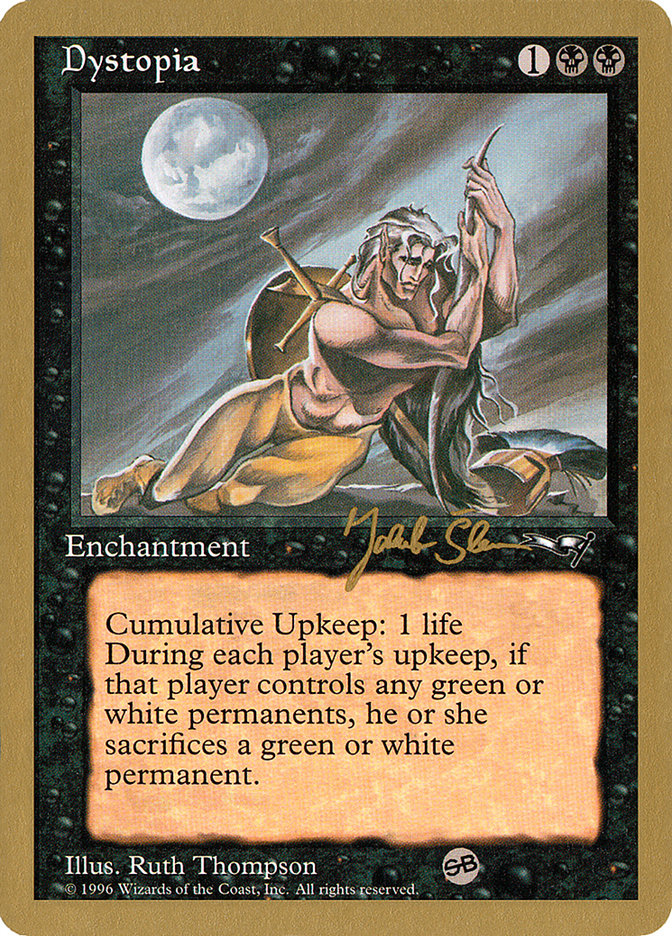 Dystopia (Jakub Slemr) (SB) [World Championship Decks 1997] | Impulse Games and Hobbies