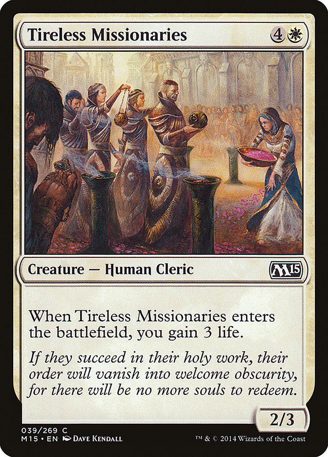 Tireless Missionaries [Magic 2015] | Impulse Games and Hobbies